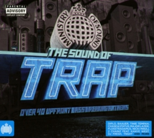 Diverse – Ministry Of Sound - The Sound Of Trap