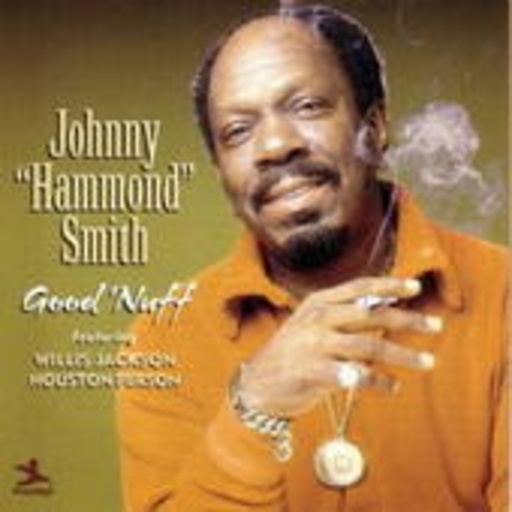 Johnny "Hammond" Smith – Good 'Nuff