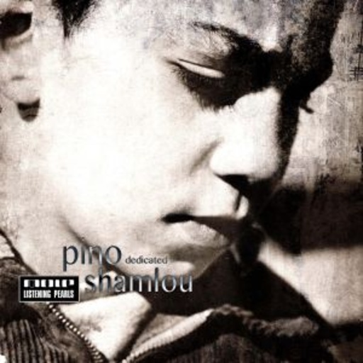 Pino Shamlou – Dedicated
