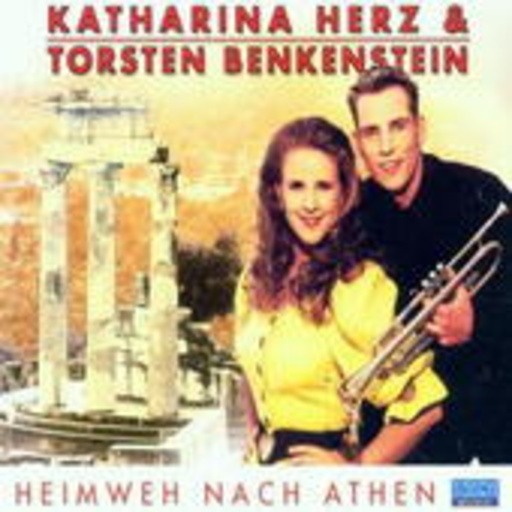 Katharina Herz & Torsten Benkstein – Heimweh nach Athen