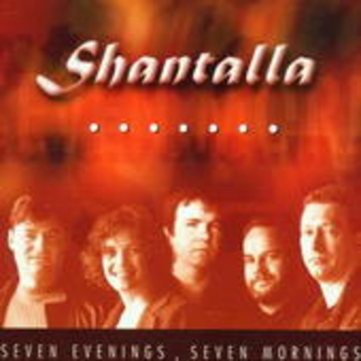 Shantalla – Seven Evenings, Seven Mornings