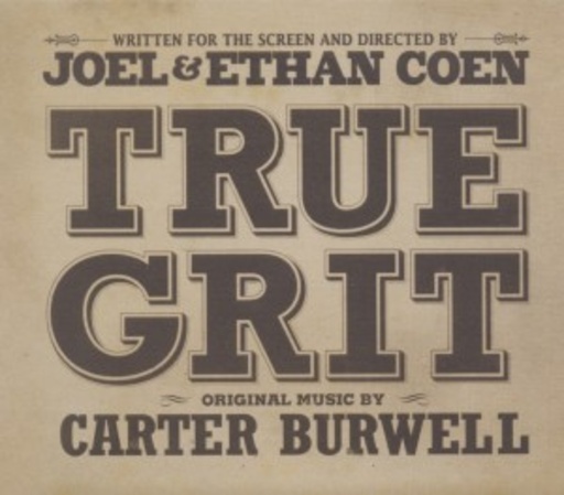 Carter Burwell – True Grit
