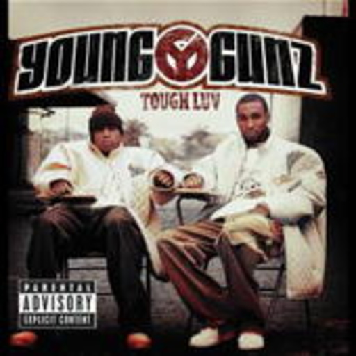 Young Gunz – Tough Luv