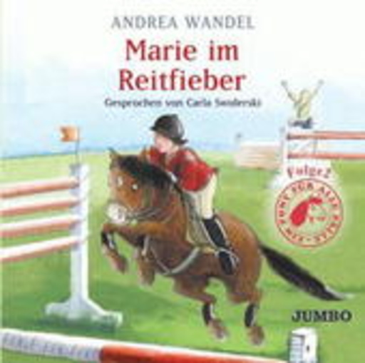 Carla Swiderski – Ein Pony für alle Fälle - Folge 2: Marie im Reitfieber