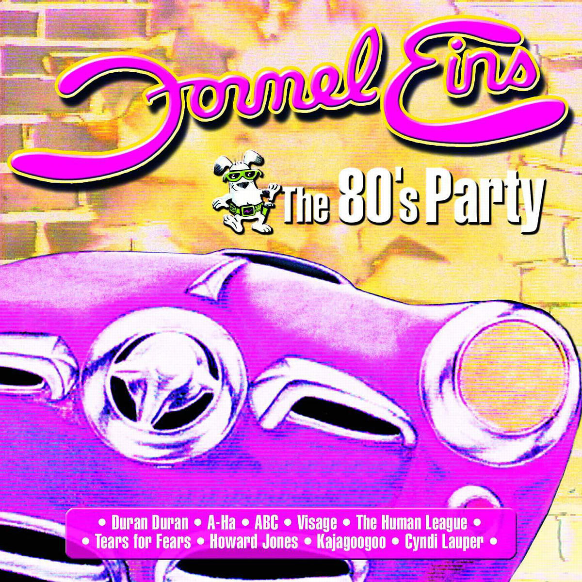 Diverse – Formel Eins - The 80's Party