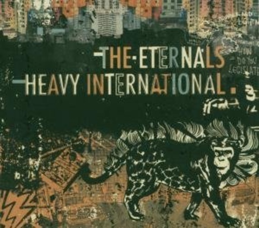 The Eternals – Heavy International