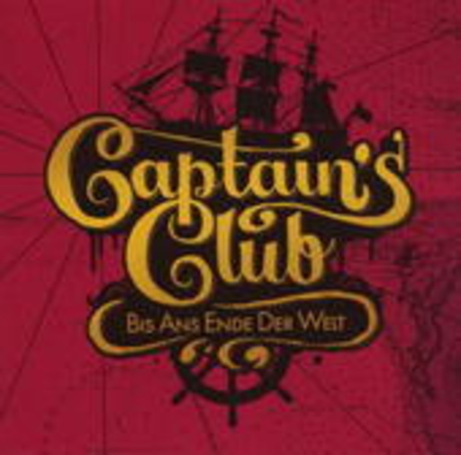 Diverse – Captains Club - Bis ans Ende der Welt