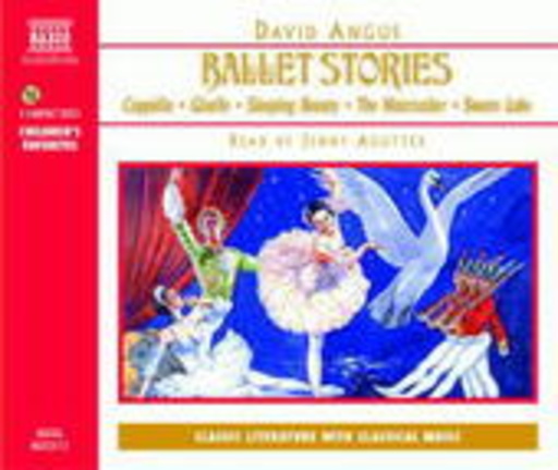 Jenny Agutter – Ballet Stories - Copélia/Sleeping Beauty/Nutcracker/Swan Lake/Giselle