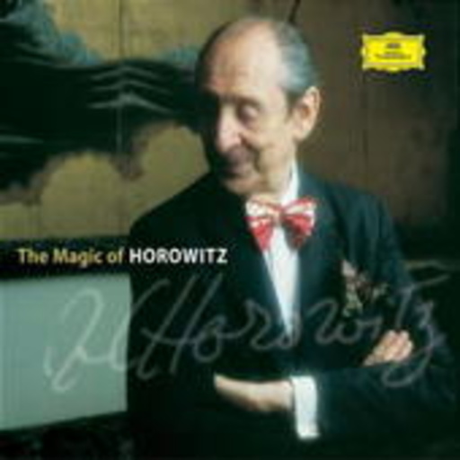 Vladimir Horowitz – The Magic Of Horowitz