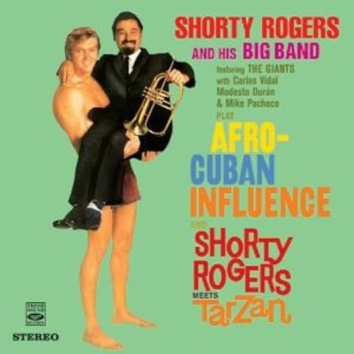 Shorty Rogers – Shorty Rogers Play Afro-Cuban Influence