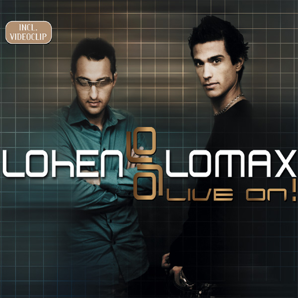 Lohen & Lomax – Live On!