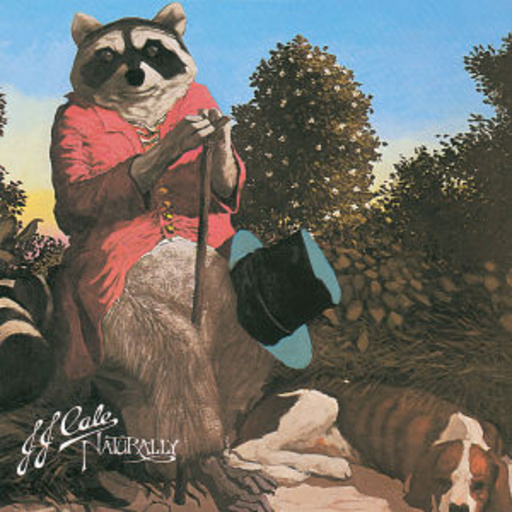 J.J. Cale – Naturally (Classic Album)