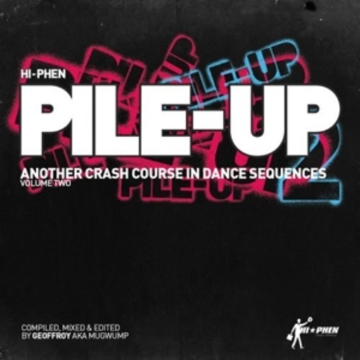 Diverse – Hi Phen Pile Up Vol. Two