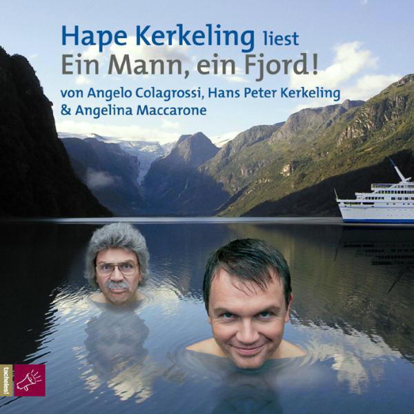 Hape Kerkeling – Ein Mann, ein Fjord! (Ungekürzte Lesung)