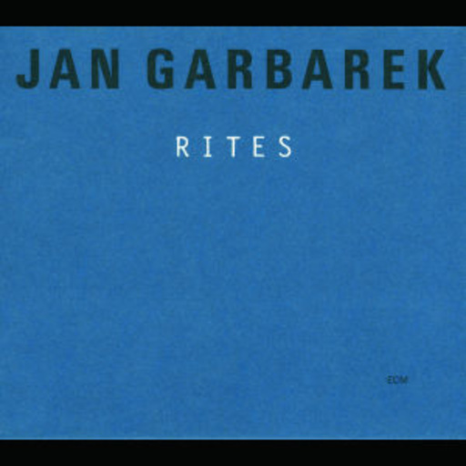 Jan Garbarek – Rites