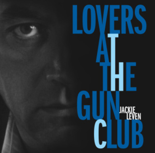 Jackie Leven – Lovers At The Gun Club