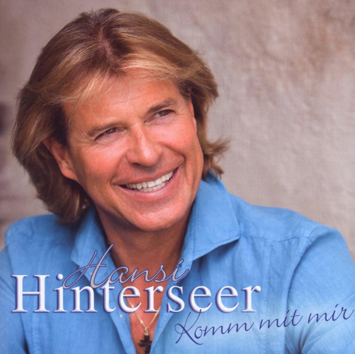 Hansi Hinterseer – Komm mit mir