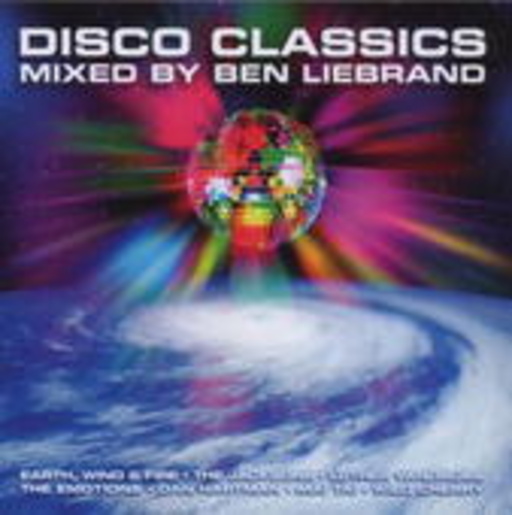 Diverse – Disco Classics - Mixed by Ben Liebrand