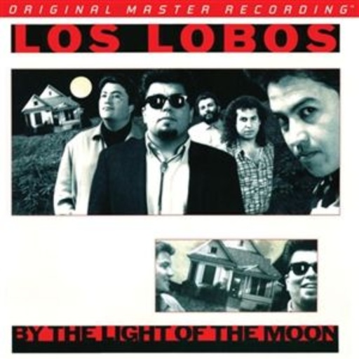 Los Lobos – By The Light Of The Moon