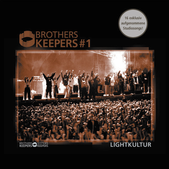 Brothers Keepers – Lightkultur