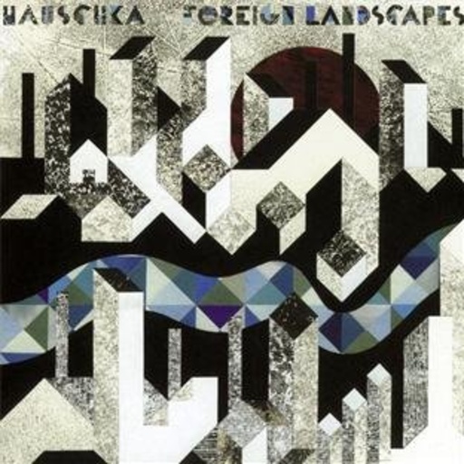 Hauschka – Foreign Landscapes