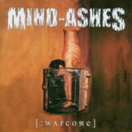 Mind Ashes – Warcore