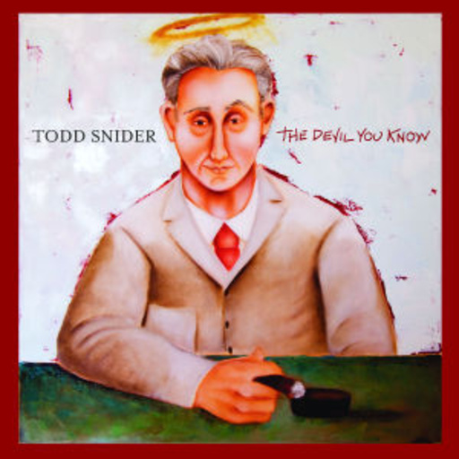 Todd Snider – The Devil You Know