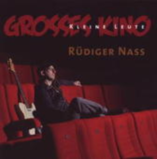 Rüdiger Nass – Grosses Kino, kleine Leute