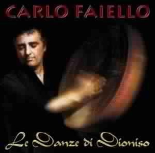 Carlo Faiello – Le Danze Di Dioniso