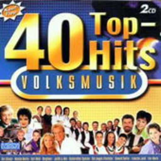 Diverse – 40 Top-Hits - Volksmusik Folge 2