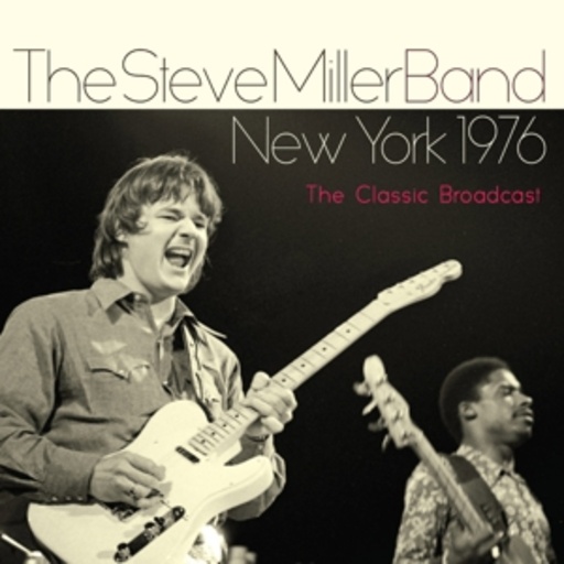 Steve Miller Band – New York 1976