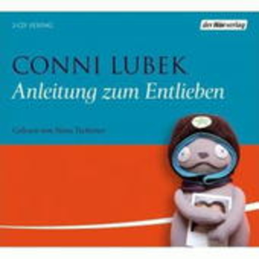 Nora Tschirner – Anleitung zum Entlieben