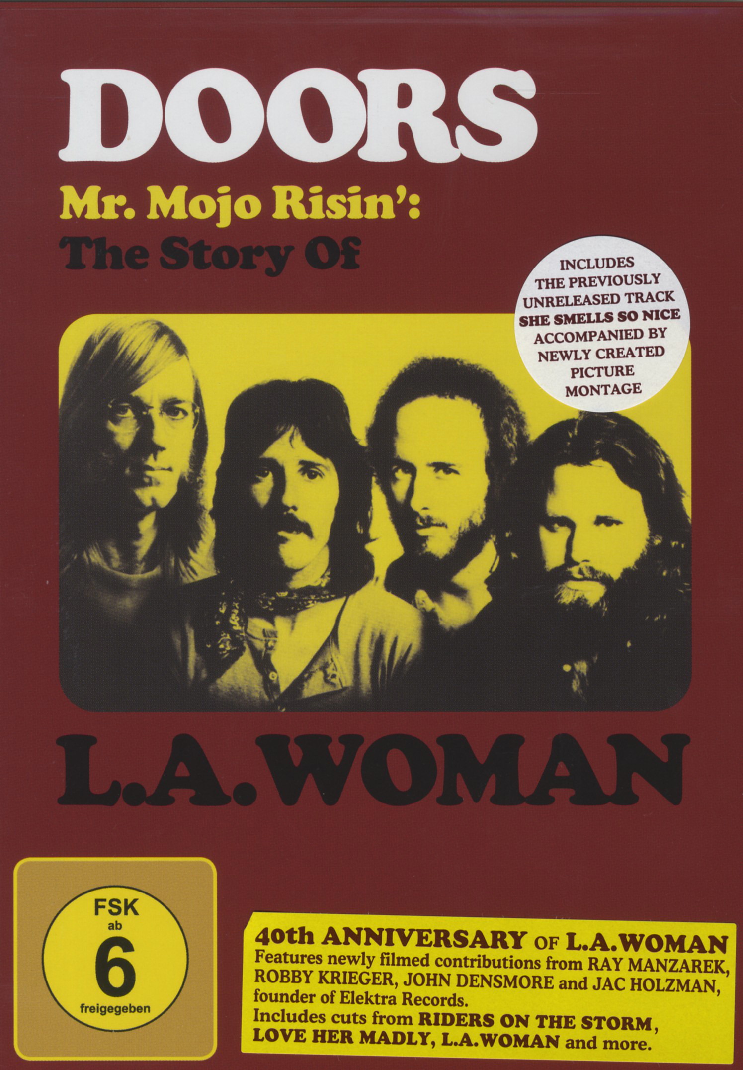 The Doors – L.A. Woman - 40th Anniversary - Mr. Mojo Risin': The Story Of