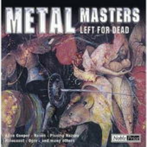 Diverse – Metal Masters - Left For Dead