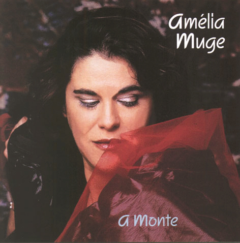 Amélia Muge – A Monte