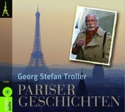 Georg Stefan Troller – Pariser Geschichten
