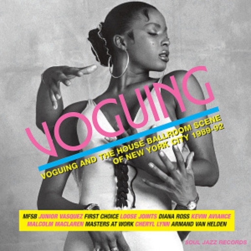 Diverse – Voguing 1989-1992 - The House Ballroom Scene Of New York