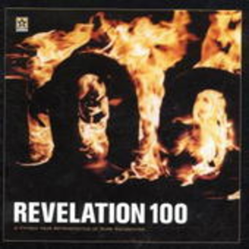 Diverse – Revelation 100 - A Fifteen Year Retrospective Of Rare Recordings