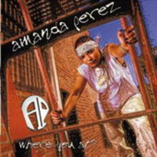 Amanda Perez – Where You At?