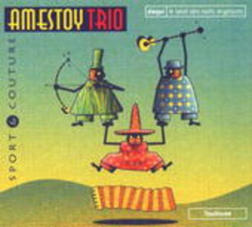 Amestoy Trio – Sport & Couture