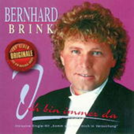 Bernhard Brink – Ich bin immer da - Originale