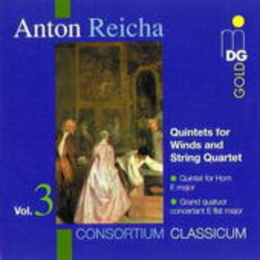 Consortium Classicum – Quintette für Blasinstrument und Streichquartett Vol. 3/Hornquintett op. 106