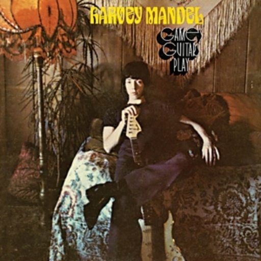 Harvey Mandel – Games Guitars Play