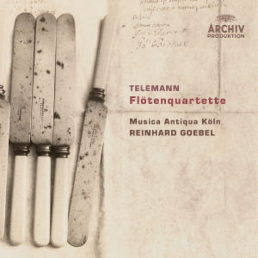 Reinhard Goebel/Musica Antiqua Köln – Flötenquartette