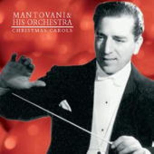 Mantovani & His Orchestra – Christmas Carols