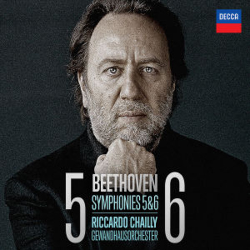 Riccardo Chailly – Symphonies 5 & 6