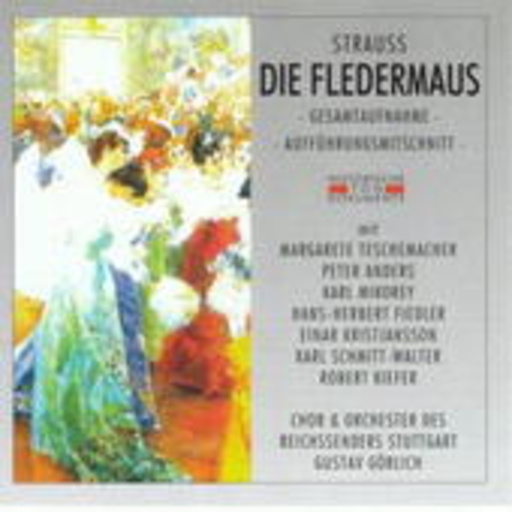 Gustav Görlich – Die Fledermaus (GA 1938 aus Stuttgart)