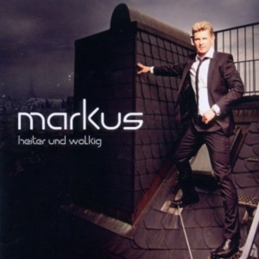 Markus – Heiter und wolkig