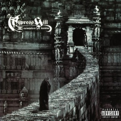 Cypress Hill – II Temples Of Boom