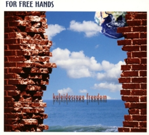 For Free Hands – Kaleidoscope Freedom
